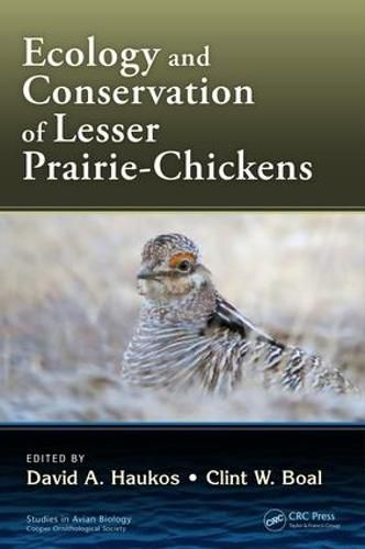 Cover image for Ecology and Conservation of Lesser Prairie-Chickens