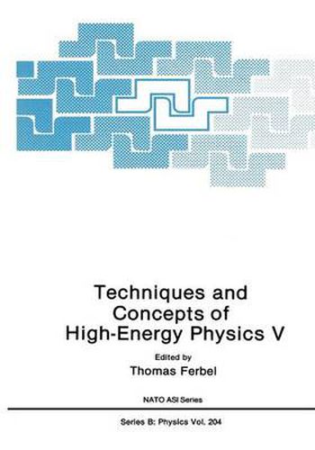 Cover image for Techniques and Concepts of High-Energy Physics V