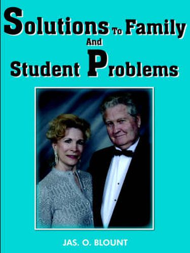 Cover image for Solutions To Family And Student Problems