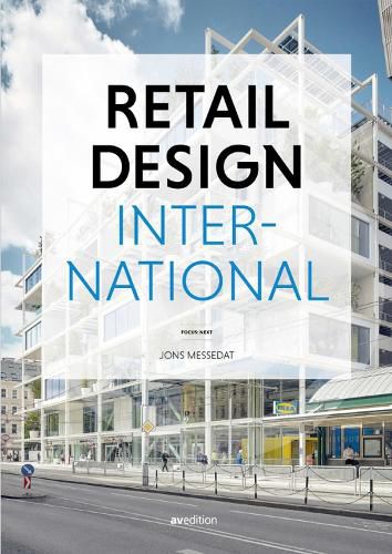 Cover image for Retail Design International Vol. 7: Components, Spaces, Buildings