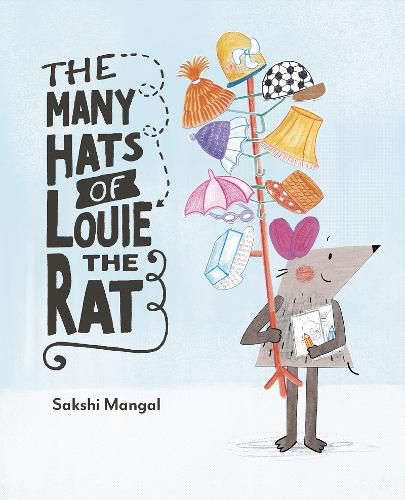 Cover image for Many Hats of Louie the Rat