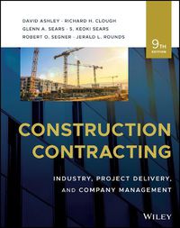 Cover image for Construction Contracting: Industry, Project Delive ry, and Company Management, Ninth Edition