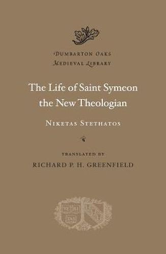 Cover image for The Life of Saint Symeon the New Theologian