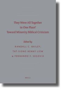 Cover image for They Were All Together in One Place? Toward Minority Biblical Criticism