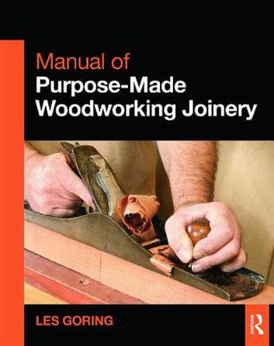 Cover image for Manual of Purpose-Made Woodworking Joinery