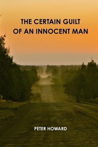 Cover image for The Certain Guilt of an Innocent Man