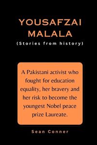 Cover image for Yousafzai Malala (Stories from history)