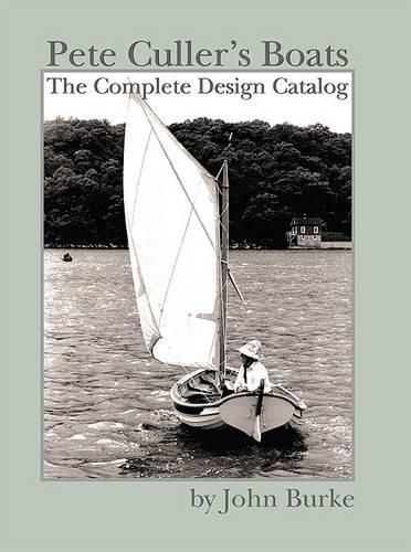 Cover image for Pete Culler's Boats: The Complete Design Catalog