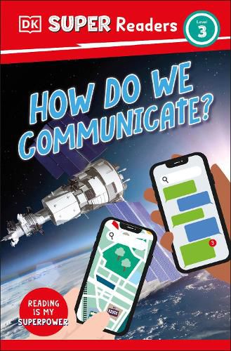 Cover image for DK Super Readers Level 3 How Do We Communicate?