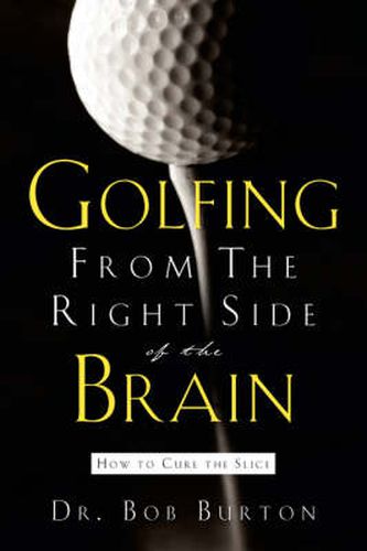 Cover image for Golfing From the Right Side of the Brain