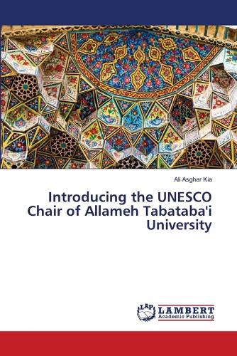 Cover image for Introducing the UNESCO Chair of Allameh Tabataba'i University
