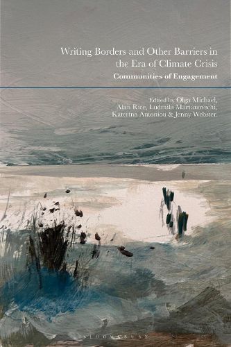 Cover image for Writing Borders and Other Barriers in the Era of Climate Crisis