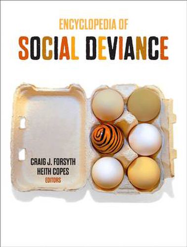 Cover image for Encyclopedia of Social Deviance