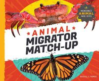 Cover image for Animal Migrator Match-Up