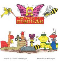 Cover image for The Tales Of Ittybittyville