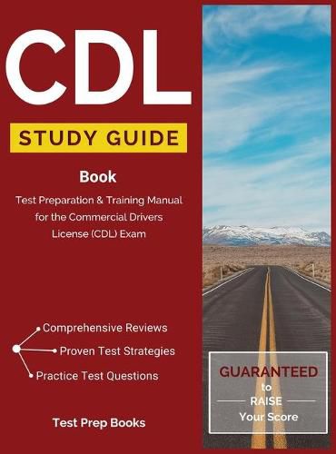 Cover image for CDL Study Guide Book: Test Preparation & Training Manual for the Commercial Drivers License (CDL) Exam