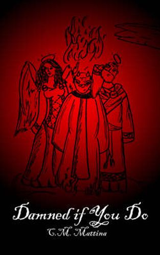 Cover image for Damned If You Do