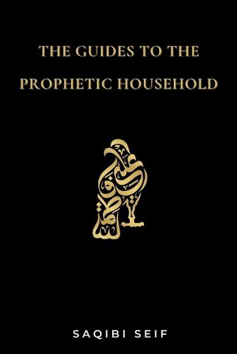 Cover image for The Guides to the Prophetic Household