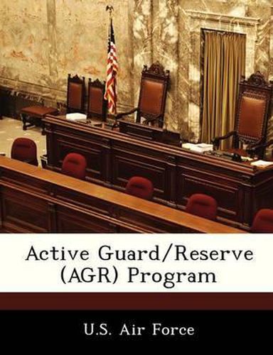 Active Guard/Reserve (Agr) Program