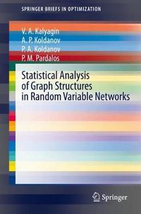 Cover image for Statistical Analysis of Graph Structures in Random Variable Networks