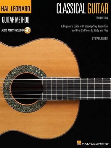 Cover image for Hal Leonard Classical Guitar Method (Tab Edition): Tab Edition