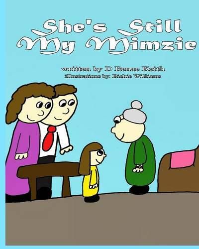 Cover image for She's Still My Mimzie