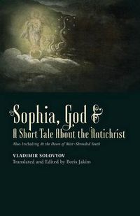 Cover image for God a Short Tale About the Antichrist Sophia