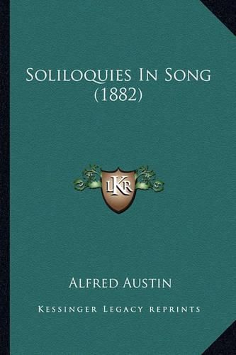 Soliloquies in Song (1882)