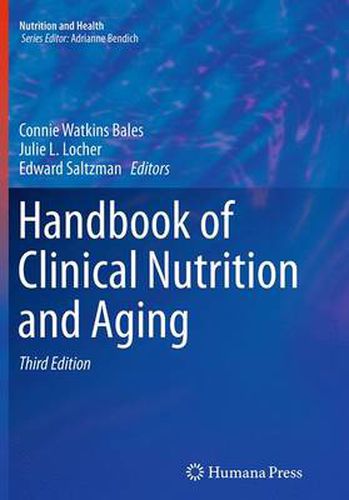 Cover image for Handbook of Clinical Nutrition and Aging