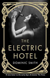 Cover image for The Electric Hotel