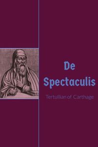 Cover image for De Spectculis