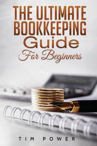 The Ultimate Bookkeeping Guide for Beginners