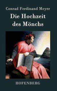 Cover image for Die Hochzeit des Moenchs