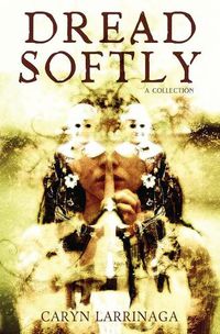 Cover image for Dread Softly