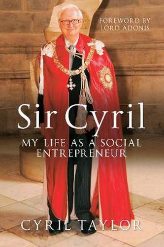 Cover image for Sir Cyril: My Life as a Social Entrepreneur