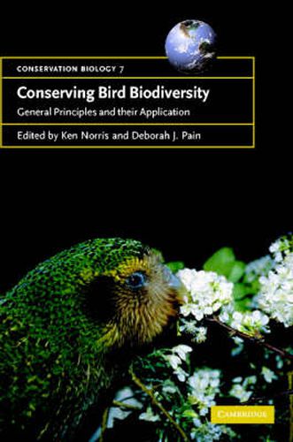 Conserving Bird Biodiversity: General Principles and their Application