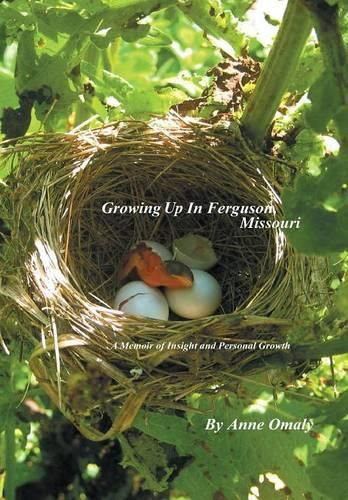 Cover image for Growing Up in Ferguson, Missouri: A Memoir of Insight and Personal Growth