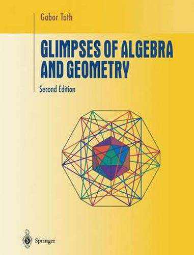 Cover image for Glimpses of Algebra and Geometry