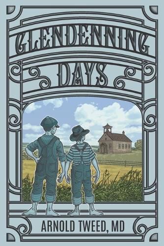 Cover image for Glendenning Days: The Legacy of the Pioneers