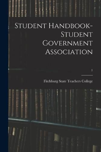 Cover image for Student Handbook- Student Government Association; 1