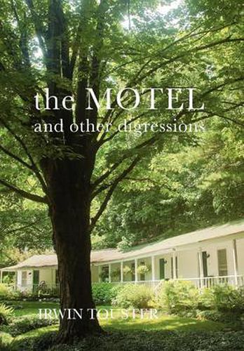 Cover image for The Motel and Other Digressions