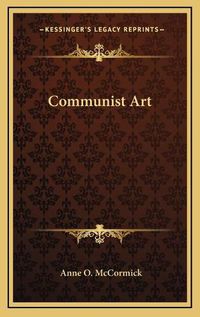 Cover image for Communist Art