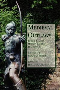 Cover image for Medieval Outlaws: Twelve Tales in Modern English Translation