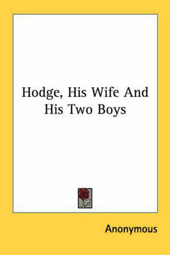 Cover image for Hodge, His Wife and His Two Boys