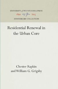 Cover image for Residential Renewal in the Urban Core