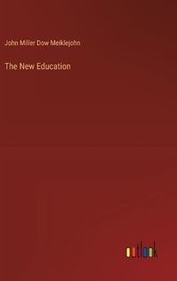 Cover image for The New Education