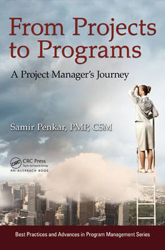 Cover image for From Projects to Programs: A Project Manager's Journey