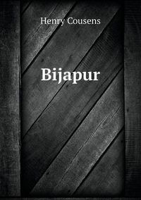 Cover image for Bijapur