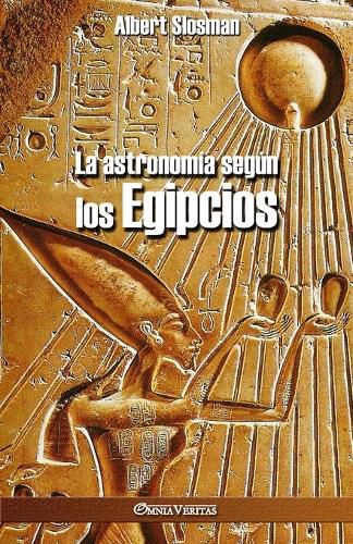 La astronomia segun los Egipcios