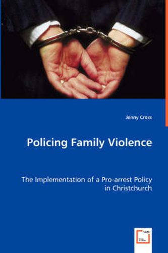 Cover image for Policing Family Violence